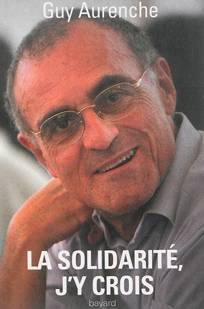 “La solidarité, j’y crois”, par Guy Aurenche