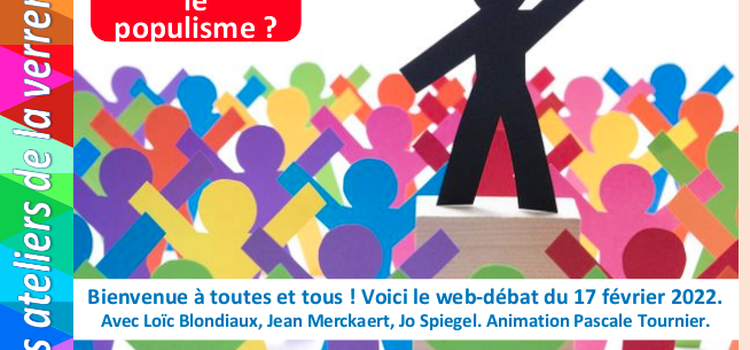 Retrouvez le replay de la conférence du 17 février : “Y a-t-il un vaccin contre le populisme?”